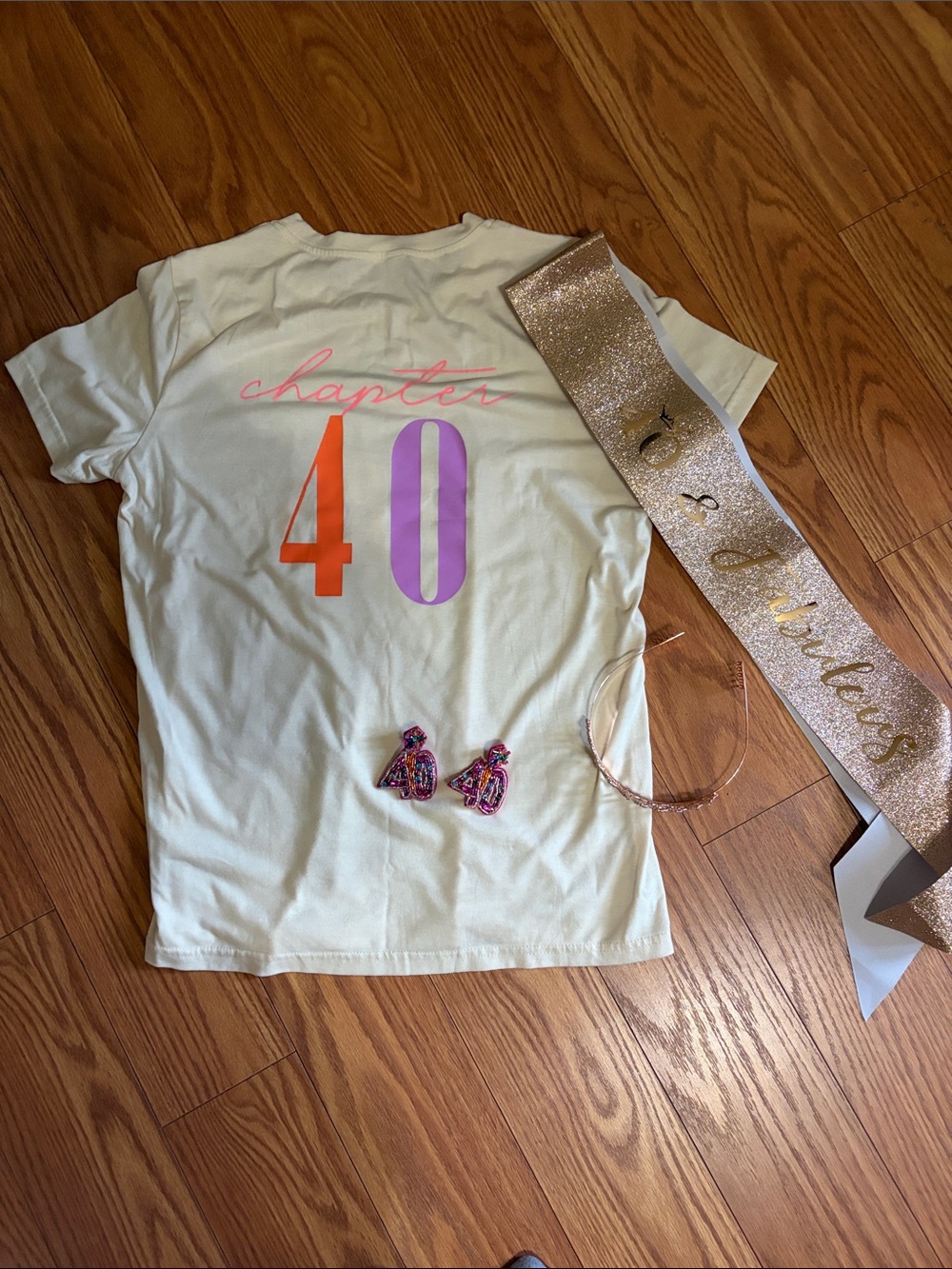 40 and Fabulous BUNDLE!!!Chapter 40 Cream Graphic Tee, Earrings, Sash and Crown